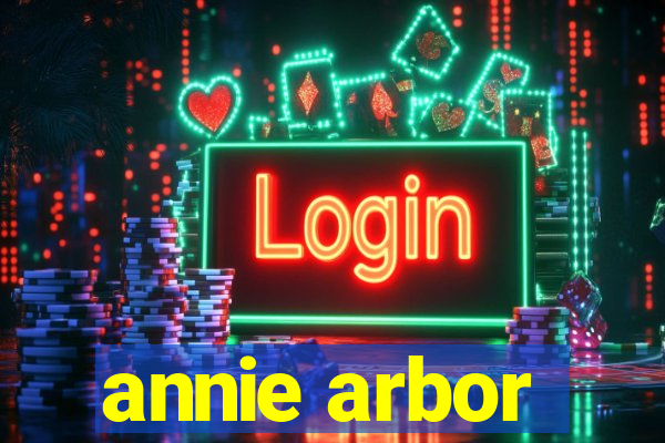 annie arbor